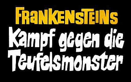 Frankensteins Kampf gegen die Teufelsmonster